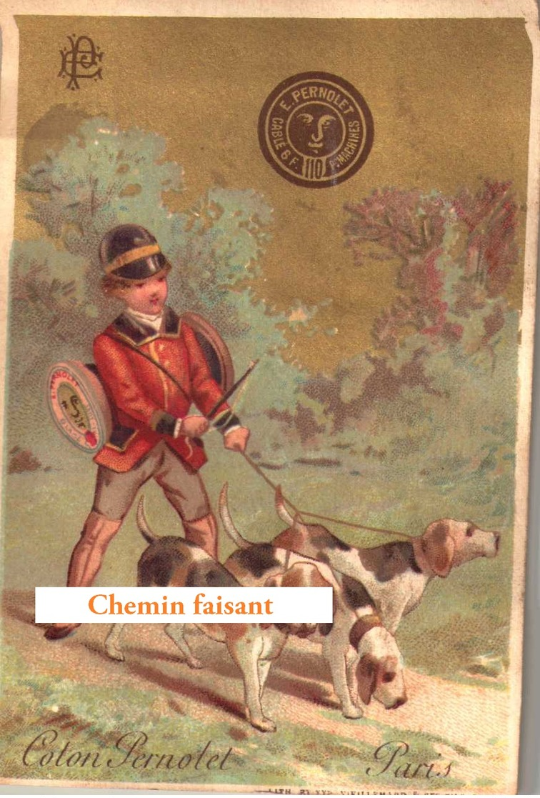 Chromo Coton PERNOLET - Chasse à  Courre .-  Scans Recto Verso - Autres & Non Classés