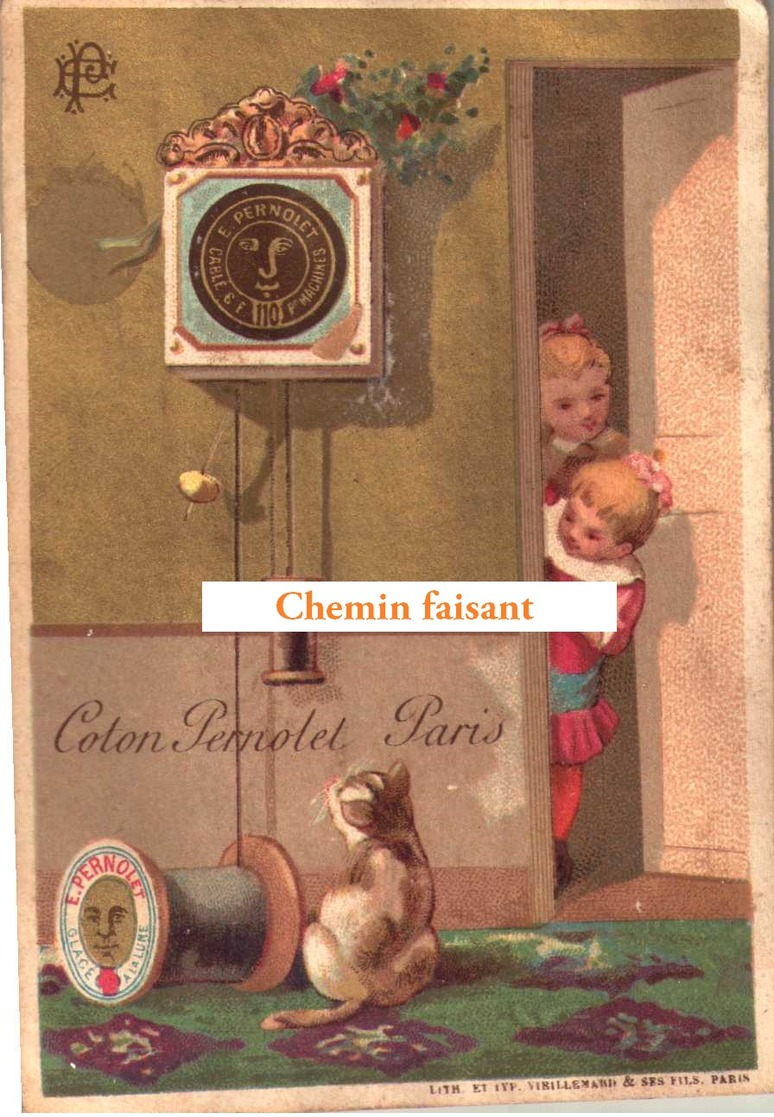 Chromo Coton PERNOLET - Pendule Chat Fillettes .-  Scans Recto Verso - Autres & Non Classés