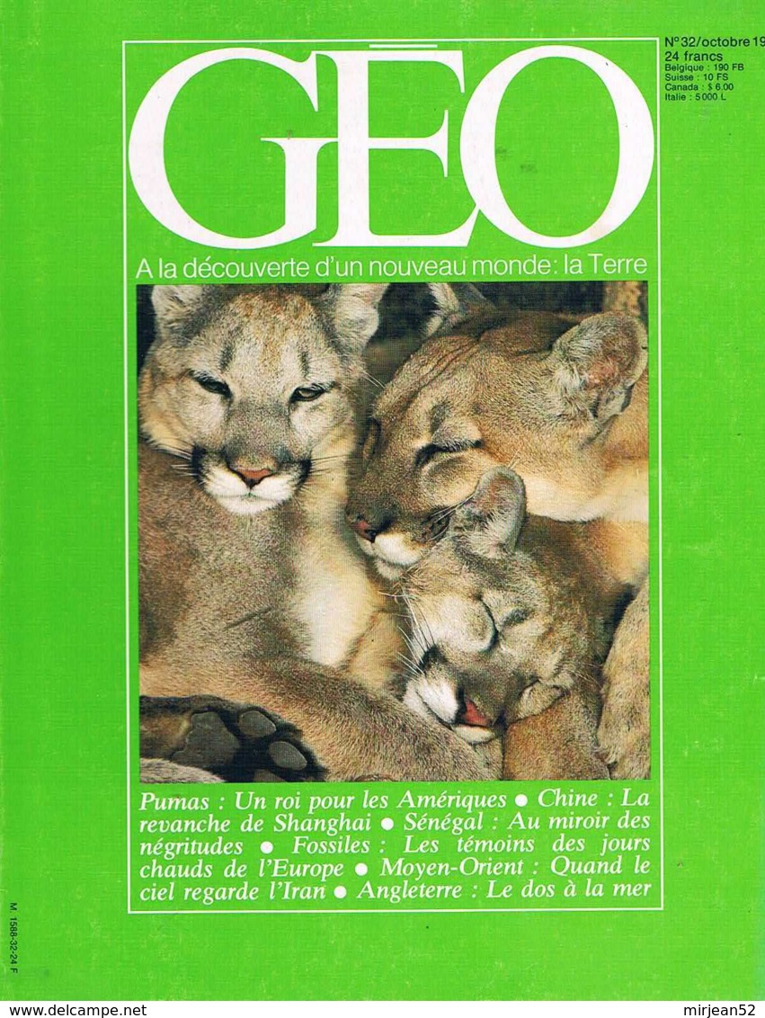 Geo  N°32  Oct 1981  Shangai Pumas Iran Plages Anglaises Fossiles Sénégal - Géographie