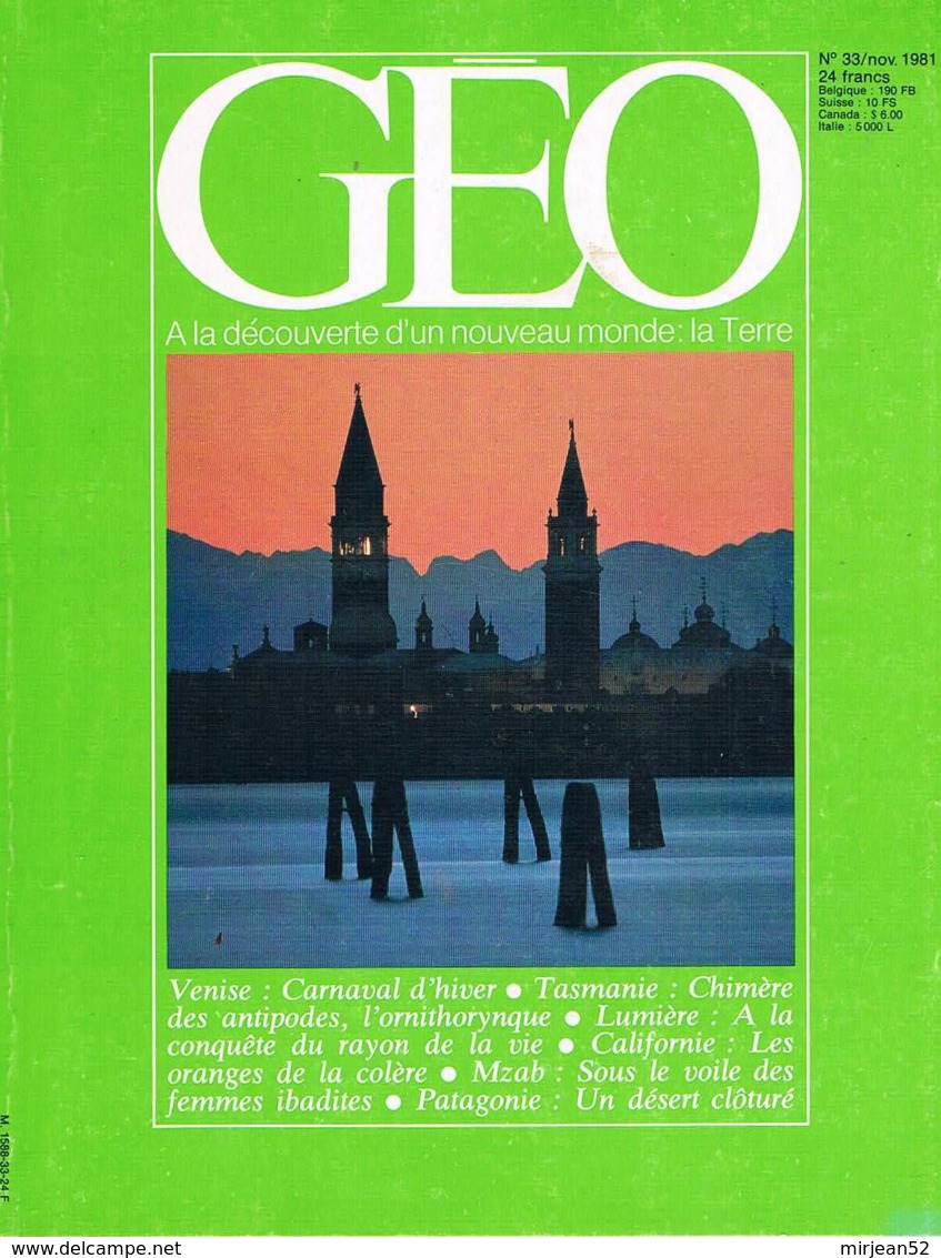 Geo  N°33  Nov 1981  Venise Ornithorynque Lumière Oranges Mozabites Patagonie - Géographie