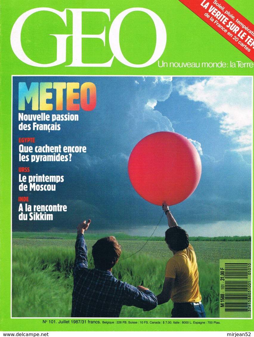 Geo  N°101  Juillet 1987  Météo Pyramide De Saggarah Moscou 1987 Perruches Surf Garde Répuplicaine Sikkim - Géographie