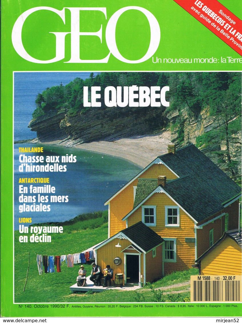 Geo  N°140  Oct 1990  Le Quebec Nids D'Hirondelle Haut Adige Lion Ceuta Et Melila Fils Electriques  Georgie Du Sud - Géographie