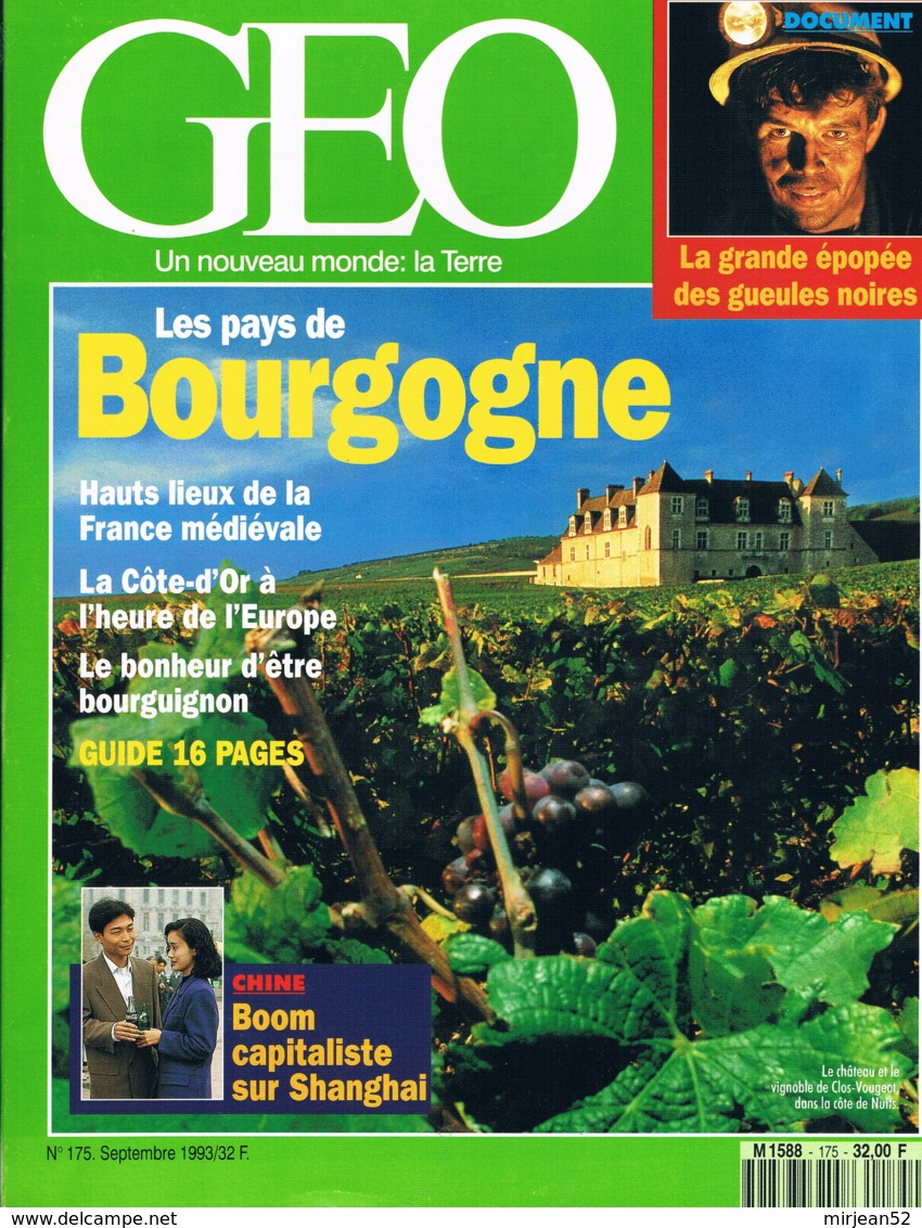 Geo  N°175  Sept 1993  Bourgogne Maroc Aérien Shangaï Grotte De Movilé Art Africain Ours Noirs Epopée De Mines - Géographie