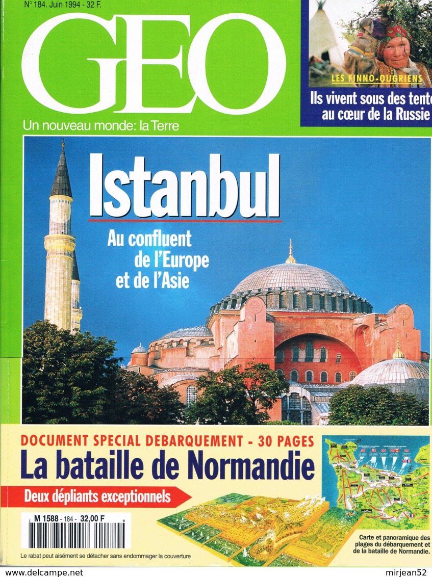 Geo  N°184  Juin 1994  Istanbul Liliacées Sel Du Danakil Migration Artiques Pêche Au Thon FinnoOugriens Débarquement - Aardrijkskunde