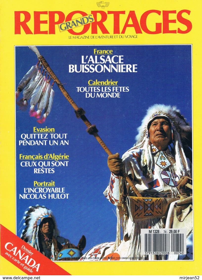 Grands Reportages  N°74  Octobre 1987  Canada Alsace Hulot Calendrier 4x4 Tout Quitter Français D'algerie Photos A Vendr - Géographie