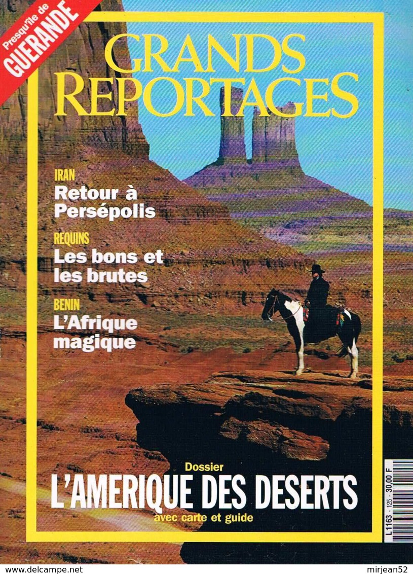 Grands Reportages  N°125  Juin 1992  L'amerique Des Deserts - Géographie