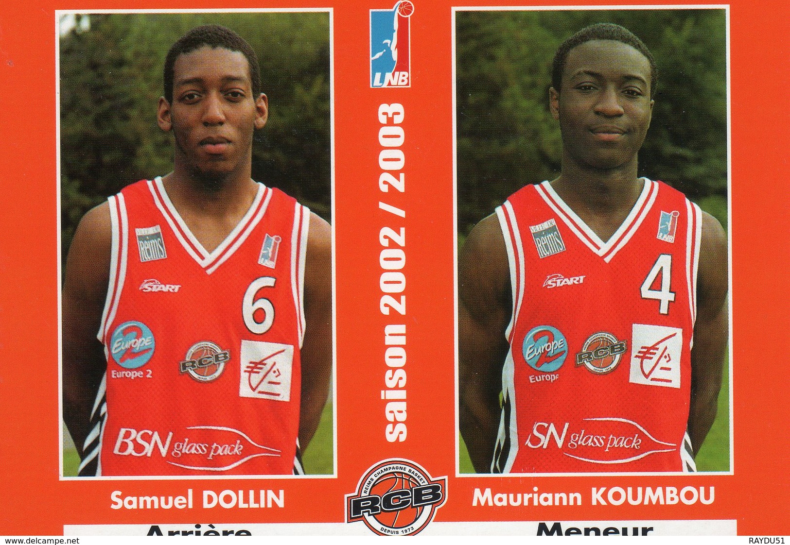 Joueurs RCB Saison 2002/2003               DOLLIN - KOUMBOU - Basket-ball