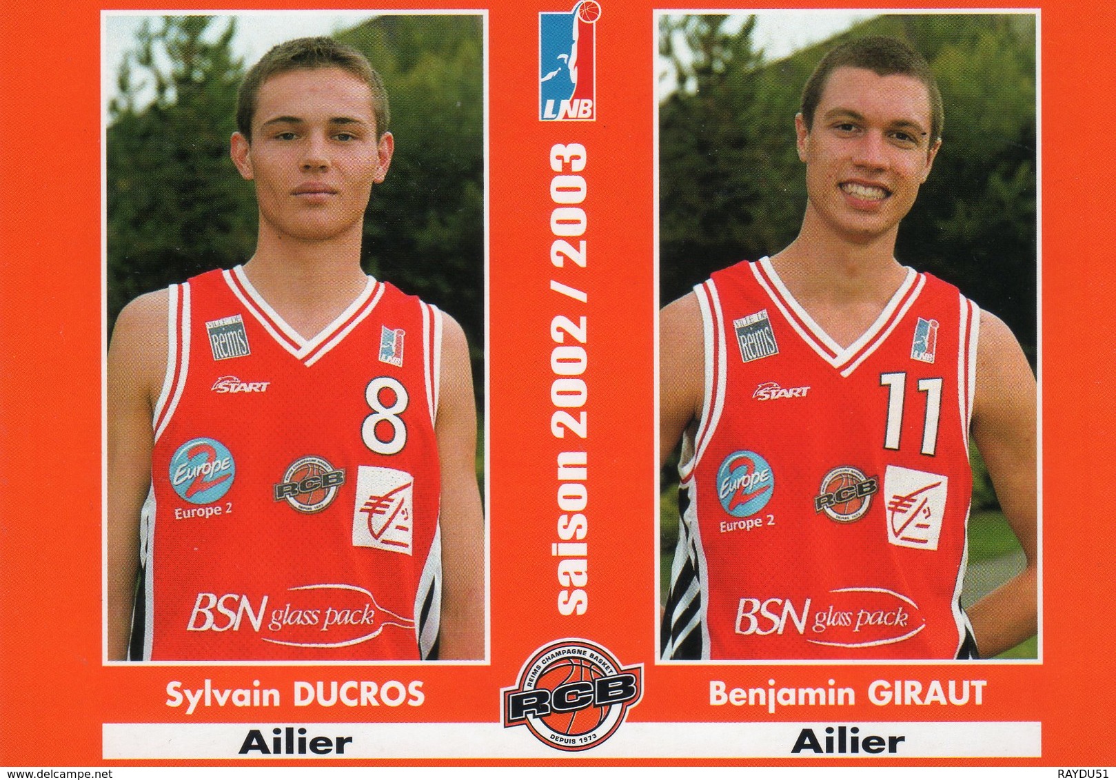 Joueurs RCB Saison 2002/2003               DUCROS - GIRAUT - Basket-ball