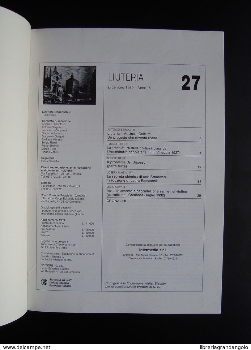 Liuteria Rivista Tecnica Cultura Ricerca Organologica Anno IX N 27 Dic 1989 Cr - Non Classificati