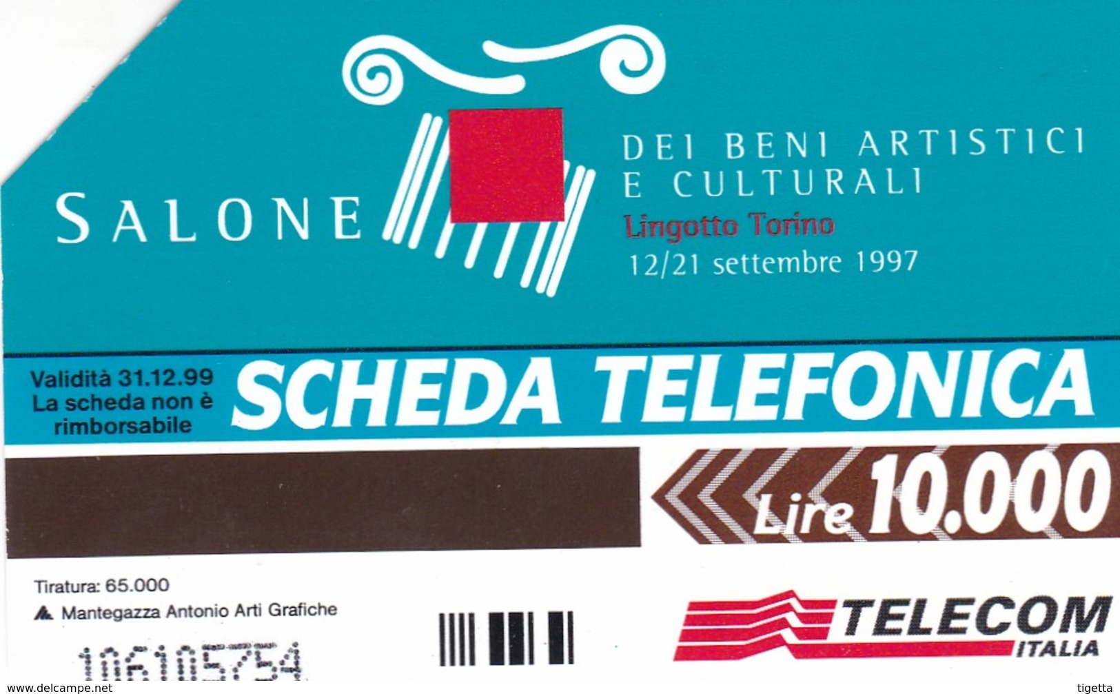 SCHEDA TELEFONICA  SALONE DEI BENI ARTISTICI E CULTURALI TORINO   SCADENZA 31/12/1999 USATA - Pubbliche Speciali O Commemorative