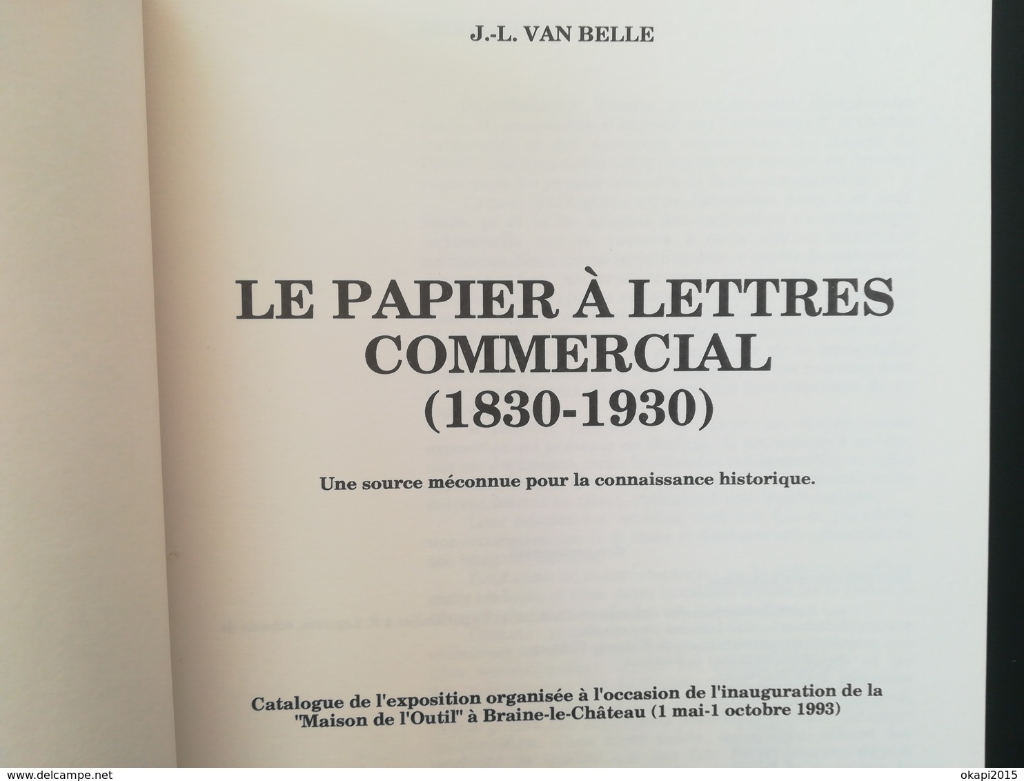 PAPIER À LETTRES COMMERCIAL 1830 - 1930 CATALOGUE  EXPOSITION  BRAINE - LE - CHÂTEAU  NIVELLES BRABANT WALLON BELGIQUE - Pubblicitari