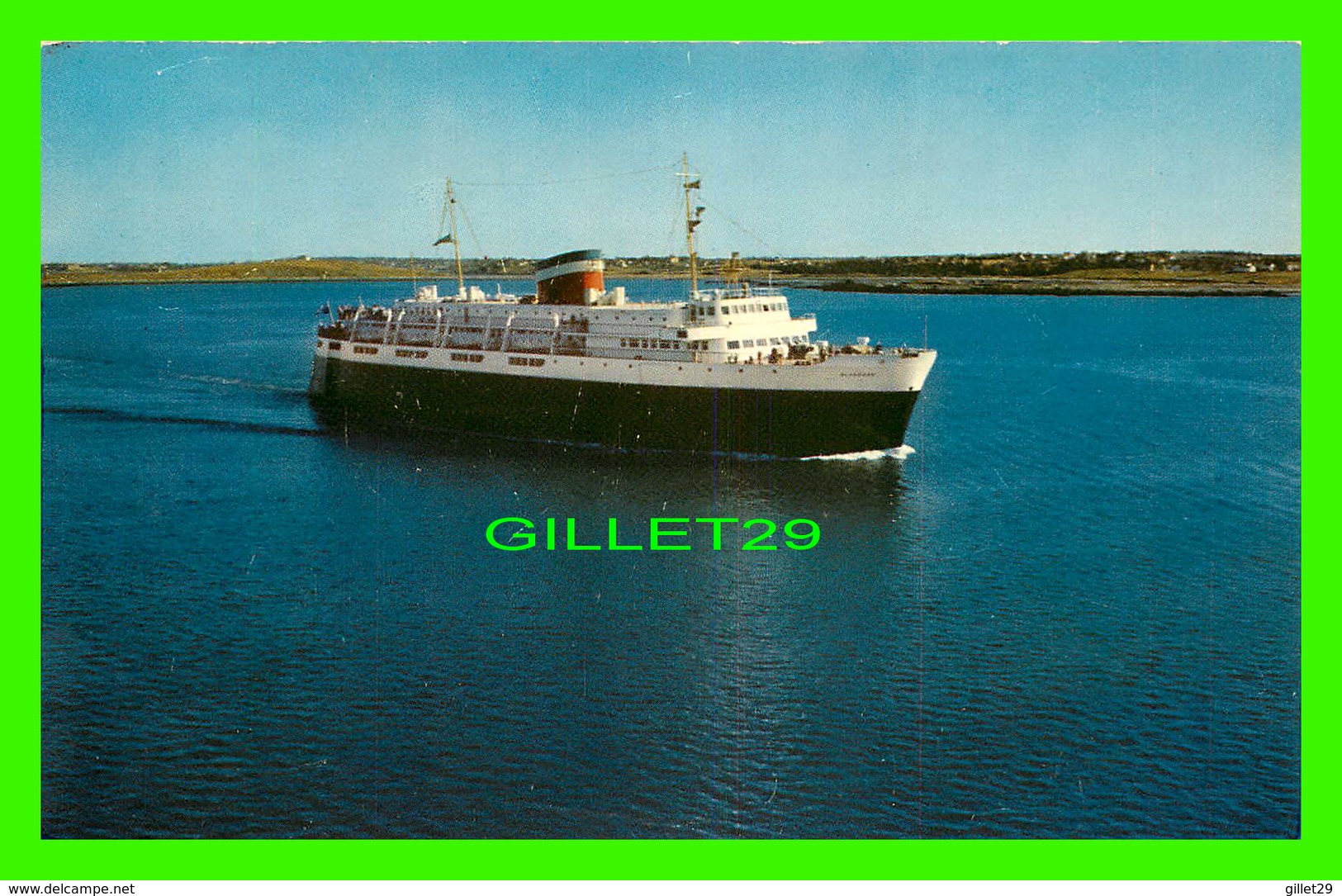 SHIP, BATEAU - MOTOR VESSEL BLUENOSE, CAR FERRY RUNNING YARMOUTH, NS  & BAR HARBOR, MAINE - - Ferries