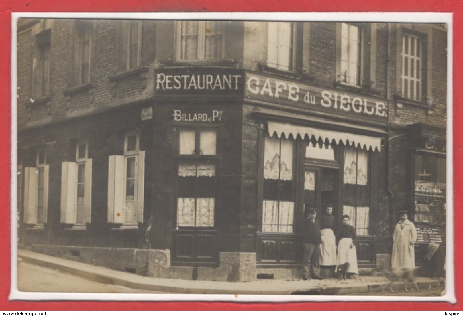 COMMERCE --  CARTE PHOTO - RARE - Restaurant - Café Du Siècle - Restaurants