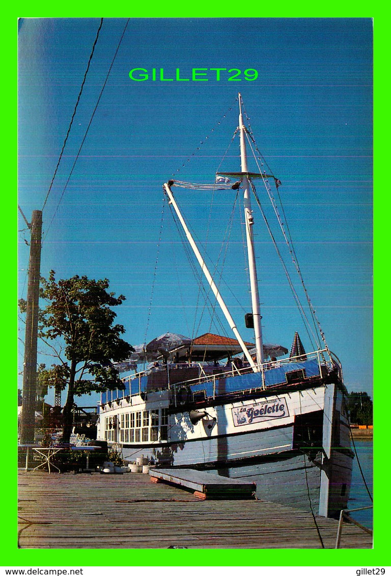 SHIP, BATEAUX - " LA GOELETTE " LE BATEAU RESTAURANT DE ST-JEAN/ RICHELIEU - - Commerce