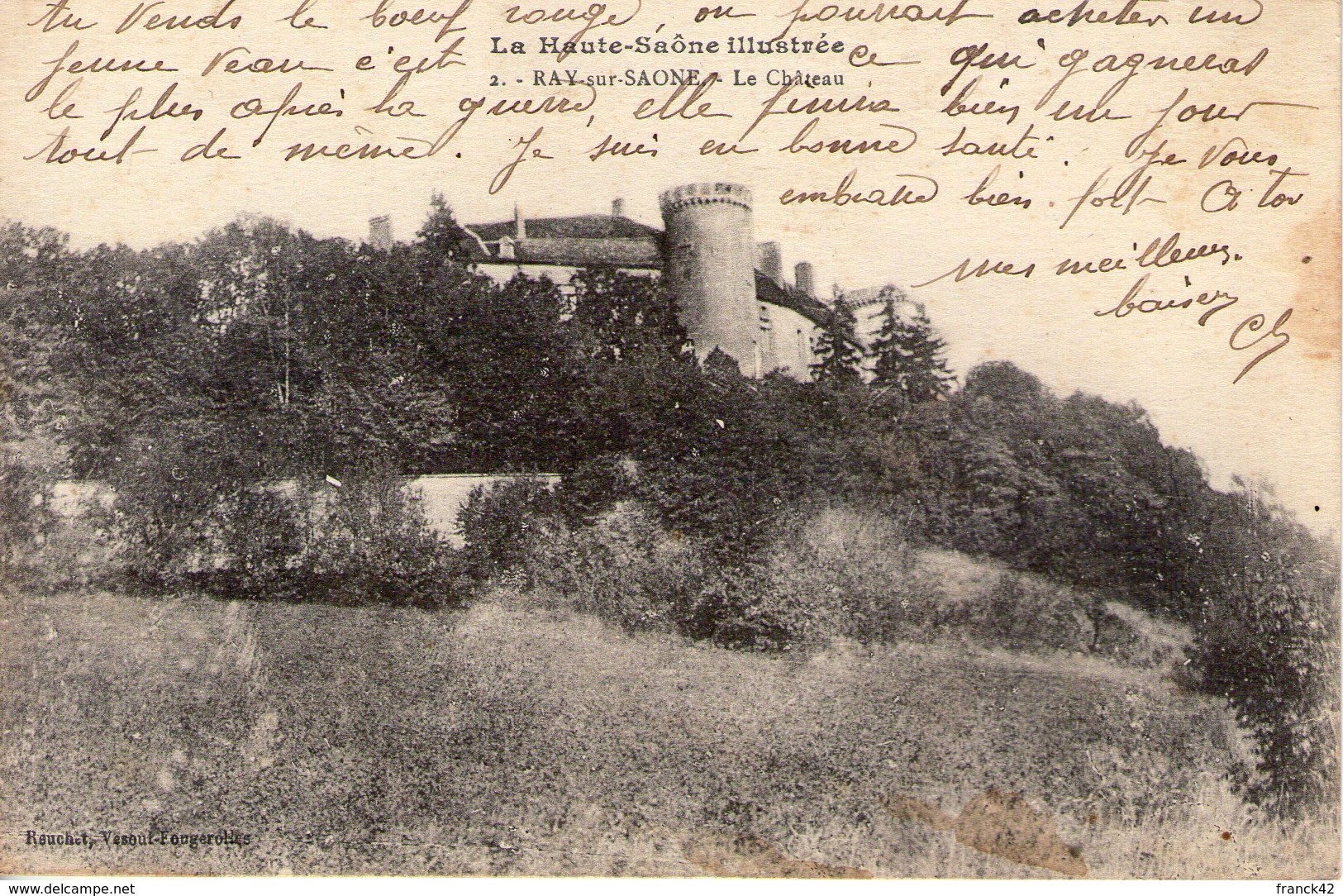 70. Ray Sur Saone. La Chateau - Autres & Non Classés