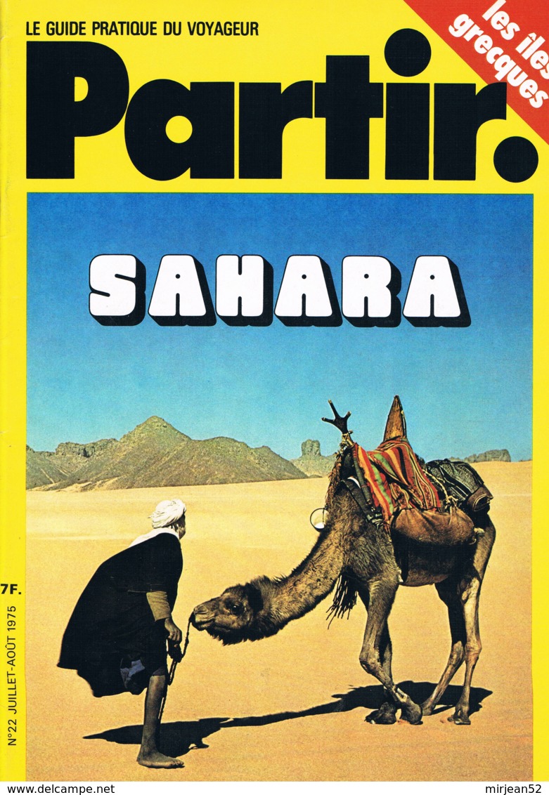 Partir - N°22 - Juillet 1975 - Bali Sahara Mystiques Iles Grecques - Géographie