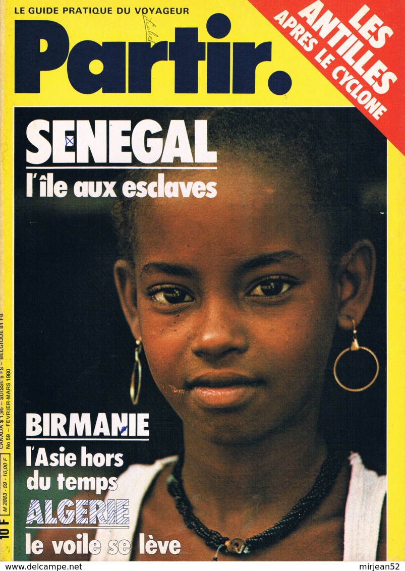 Partir - N°59 - Fevrier Mars 1980 - Les Antilles Sénégal Birmanie Algérie - Géographie