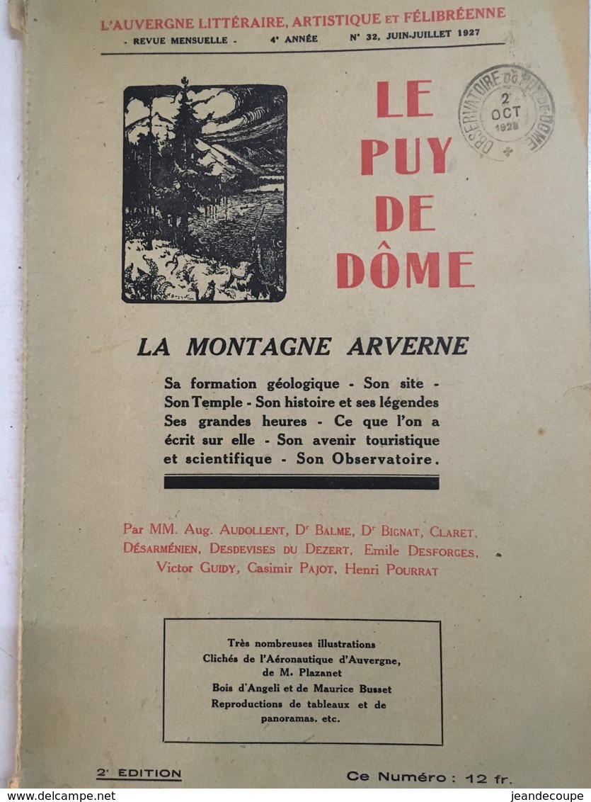 - Le Puy De Dôme - Montagne Arverne - Géologie,archéologie,observatoire- 1927 - - Auvergne