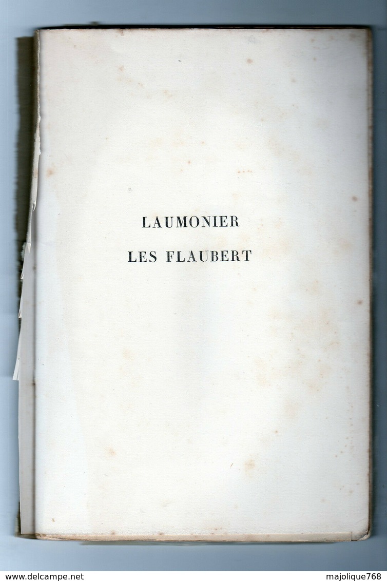 Laumonier Les Flaubert Simple Esquisse De 3 Chirurgiens De L'hôtel-dieu De Rouen Par Le Docteur Merry Delabost 1889 - . - 1801-1900