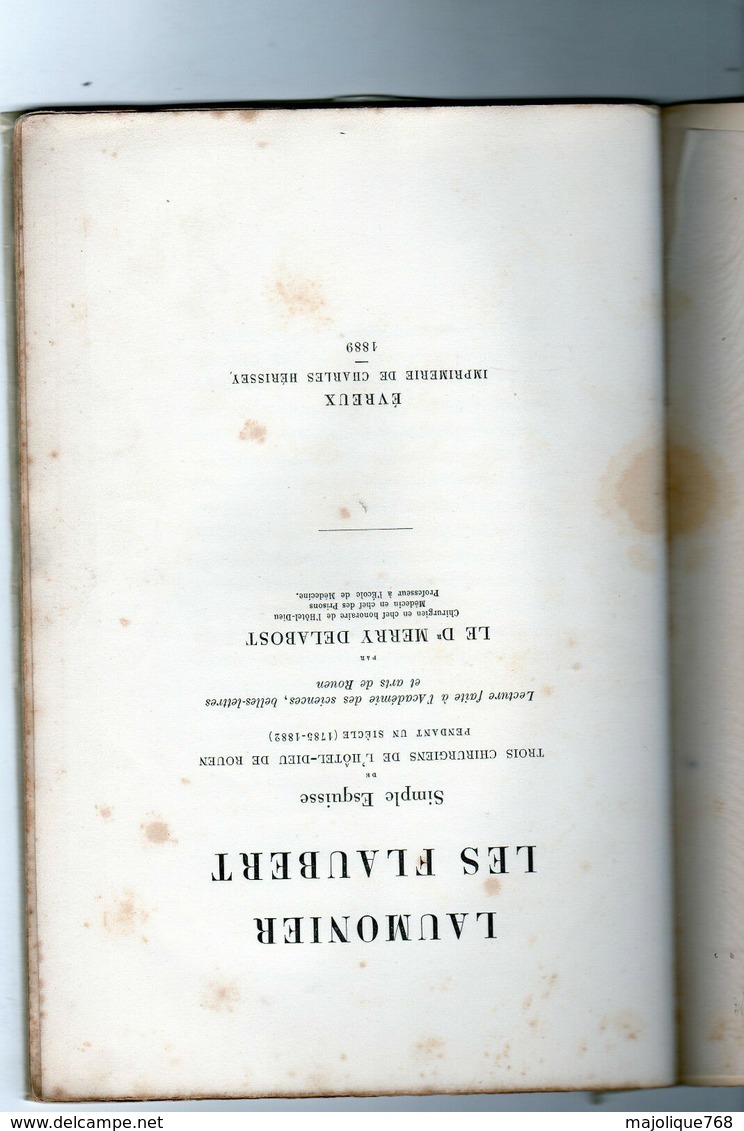 Laumonier Les Flaubert Simple Esquisse De 3 Chirurgiens De L'hôtel-dieu De Rouen Par Le Docteur Merry Delabost 1889 - . - 1801-1900