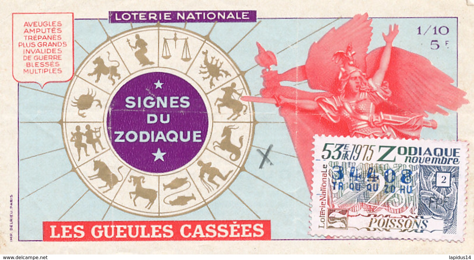 BL 47 / BILLET  LOTERIE NATIONALE  LES  GUEULES CASSEES SIGNE DU ZODIAQUE   1975 - Billets De Loterie