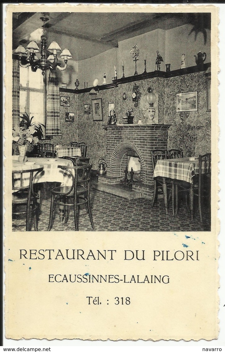 ECAUSSINNES - Restaurant Du Pilori Tél : 318 - Ecaussinnes