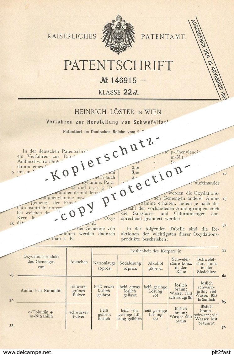 Original Patent - Heinrich Löster , Wien , Österreich , 1902 , Herstellung Von Schwefelfarbstoff | Schwefel - Farbstoff - Documents Historiques