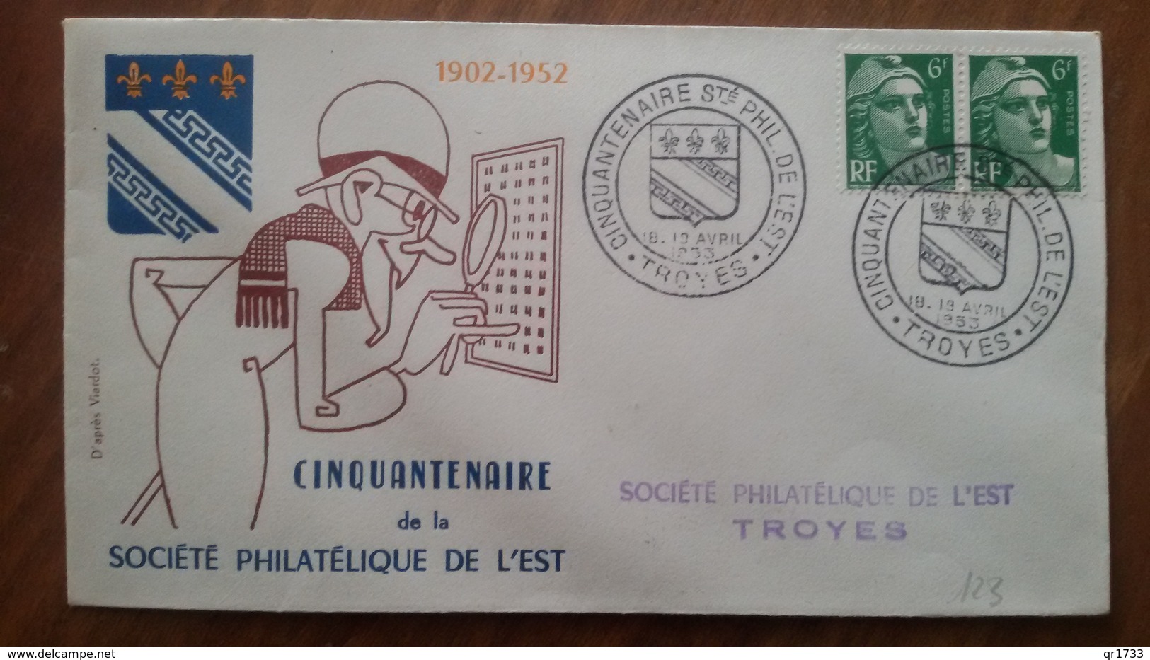 Premier Jour  FDC..  CINQUANTENAIRE   Ste  PHILATELIQUE  De  L'EST .. 1953 .. TROYES - Unclassified