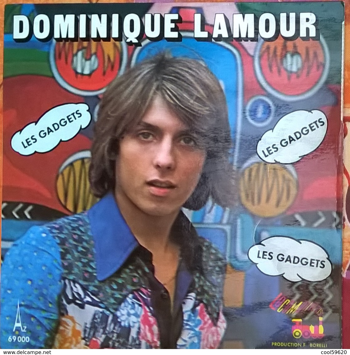 Dominique Lamour: Les Gadgets / Une Cigarette, Un Blouson De Cuir - Rock