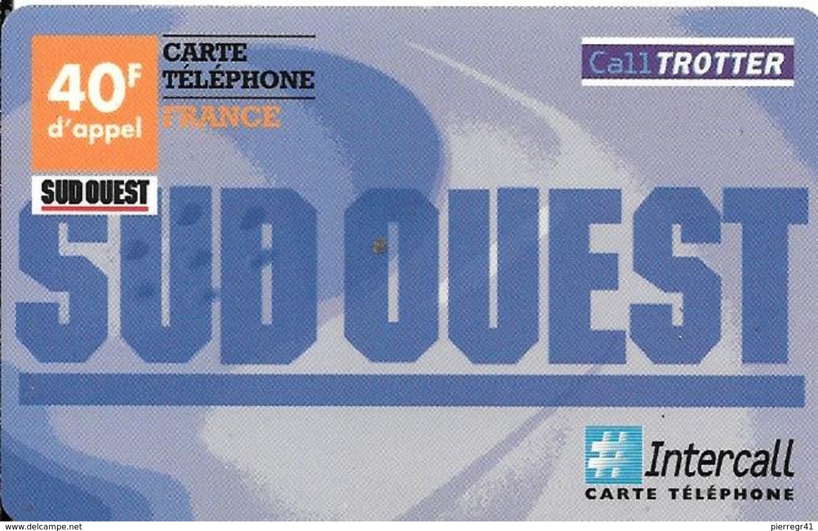 CARTE-PREPAYEE-40F-INTERCALL-CALLTROTTER-SUD OUEST-Exp 31/12/2001- TBE-RARE - Autres & Non Classés