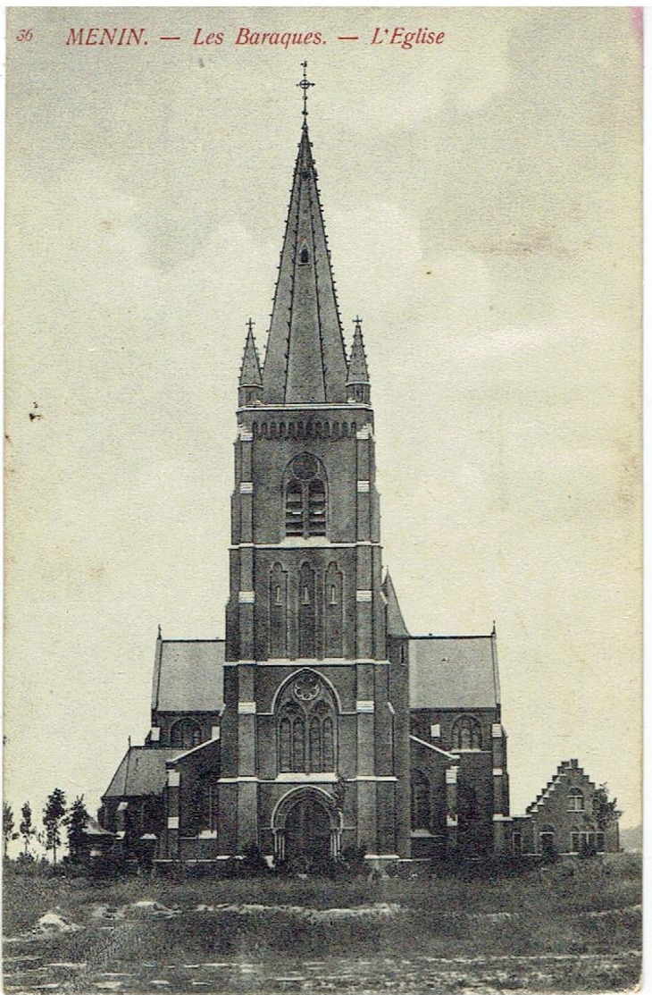 MENIN - Les Baraques - L' Eglise - Edit. Th. Van Den Heuvel N° 36 - Menen