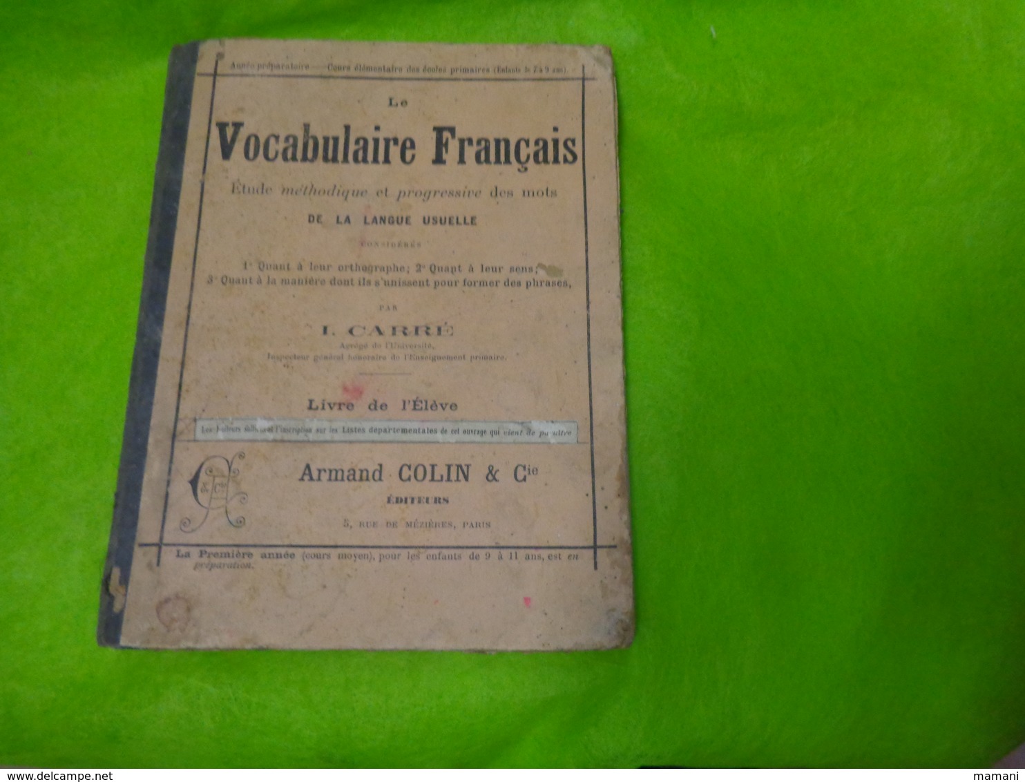 Le Vocabulaire Francais Par I.carre -de 1894- - 6-12 Years Old