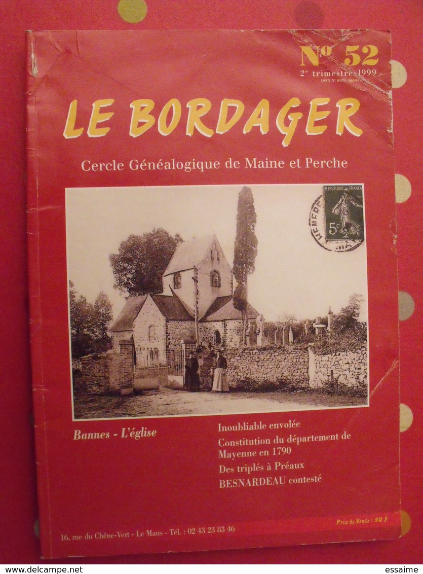 Le Bordager. Cercle Généalogique De Maine Et Perche N° 52. 1999. Sarthe Mayenne Orne. Bannes L'église - Pays De Loire
