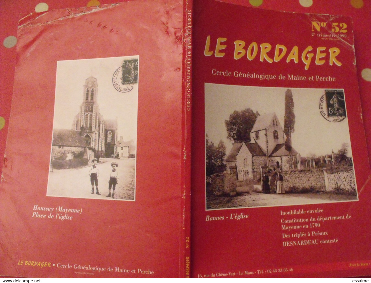 Le Bordager. Cercle Généalogique De Maine Et Perche N° 52. 1999. Sarthe Mayenne Orne. Bannes L'église - Pays De Loire