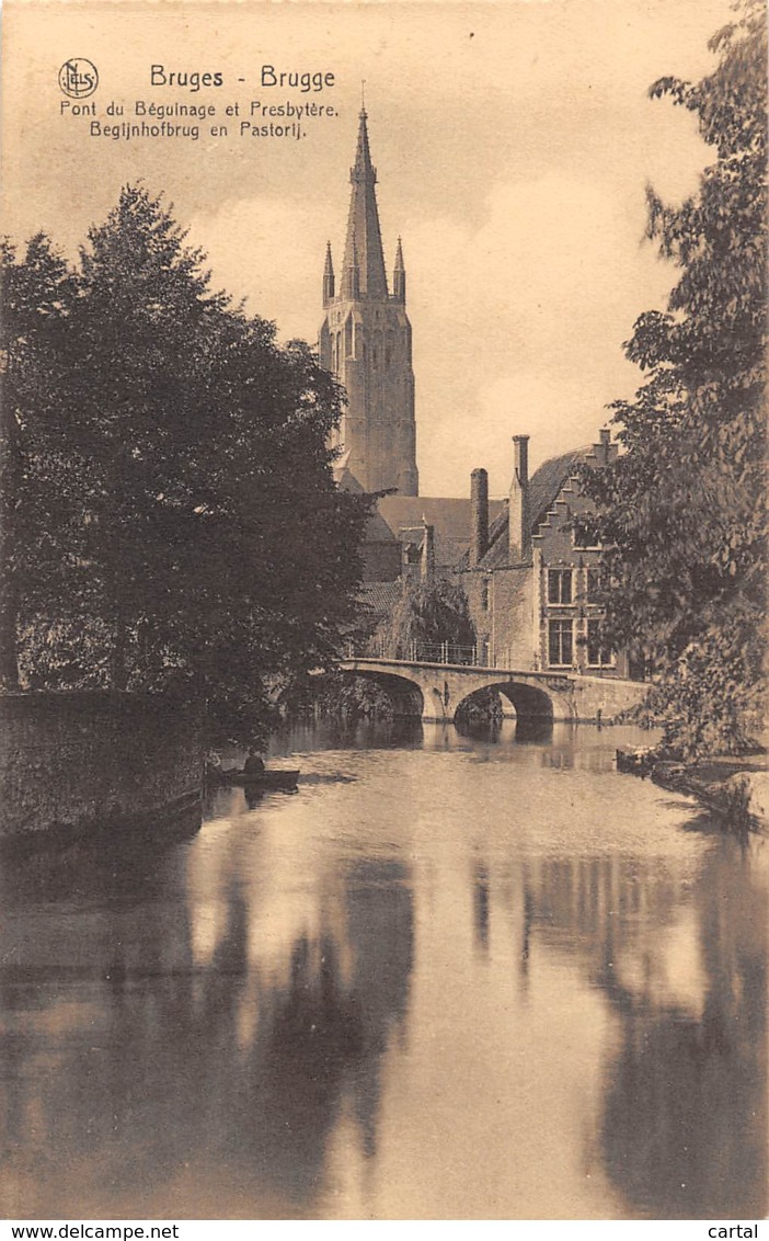 BRUGGE - Begijnhofbrug En Pastorij - Brugge