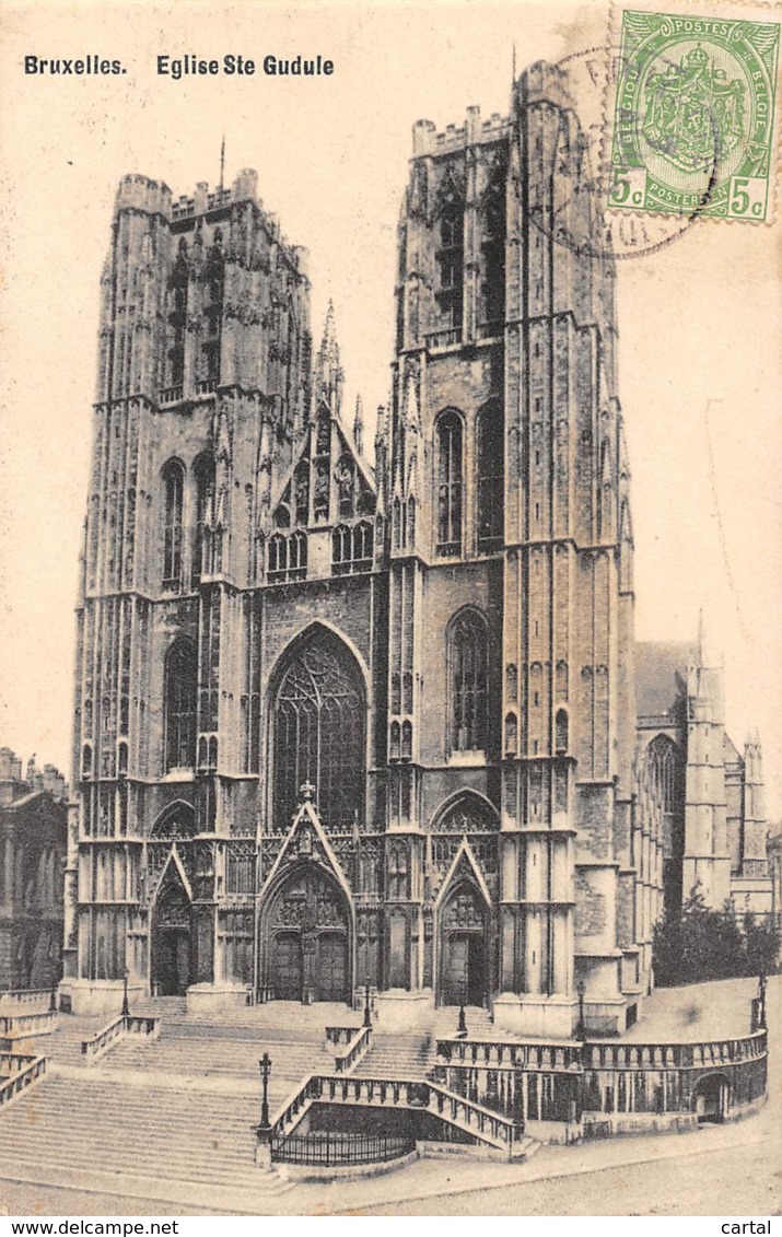 BRUXELLES - Eglise Ste Gudule - Monuments, édifices