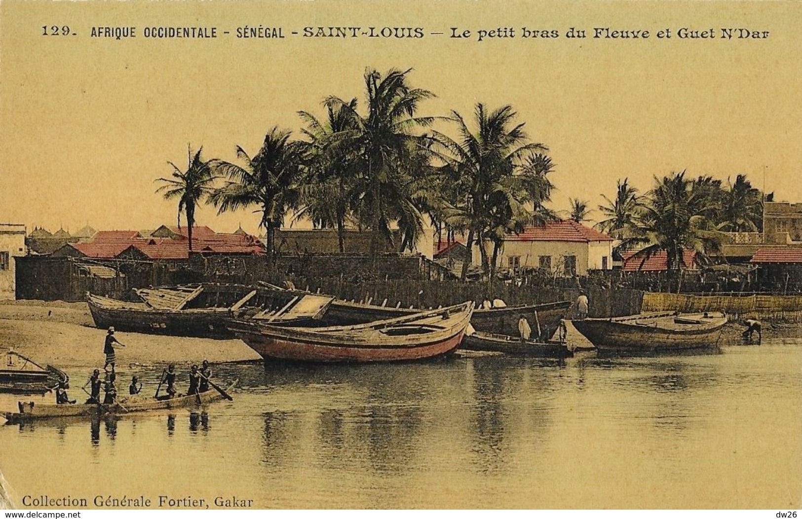 Afrique Occidentale: St Saint-Louis (Sénégal) - Le Petit Bras Du Fleuve Et Guet N'Dar - Carte Colorisée Non Circulée - Senegal