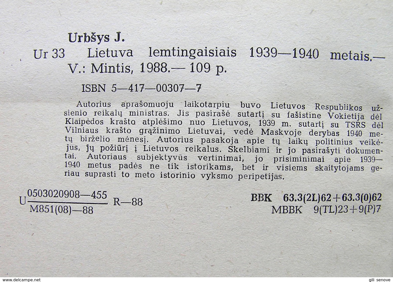 Lithuanian Book / Lietuva Lemtingaisiais 1939–1940 Metais By Juozas Urbšys 1988 - Cultura