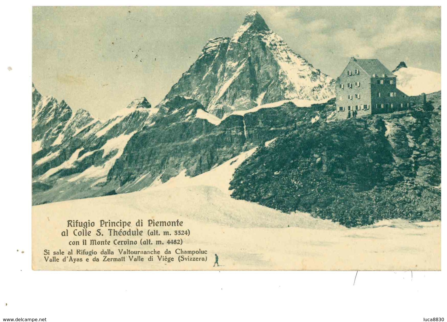 CERVINIA RIFUGIO PRINCIPE DI PIEMONTE CERVINO - Altri & Non Classificati