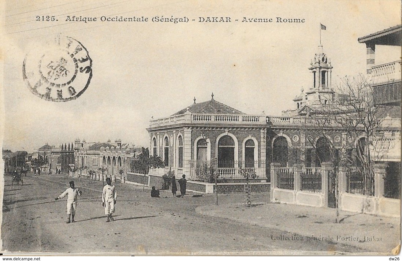 Afrique Occidentale Française: Dakar (Sénégal) - Avenue Roume - Collection Fortier - Carte N° 2125 - Senegal