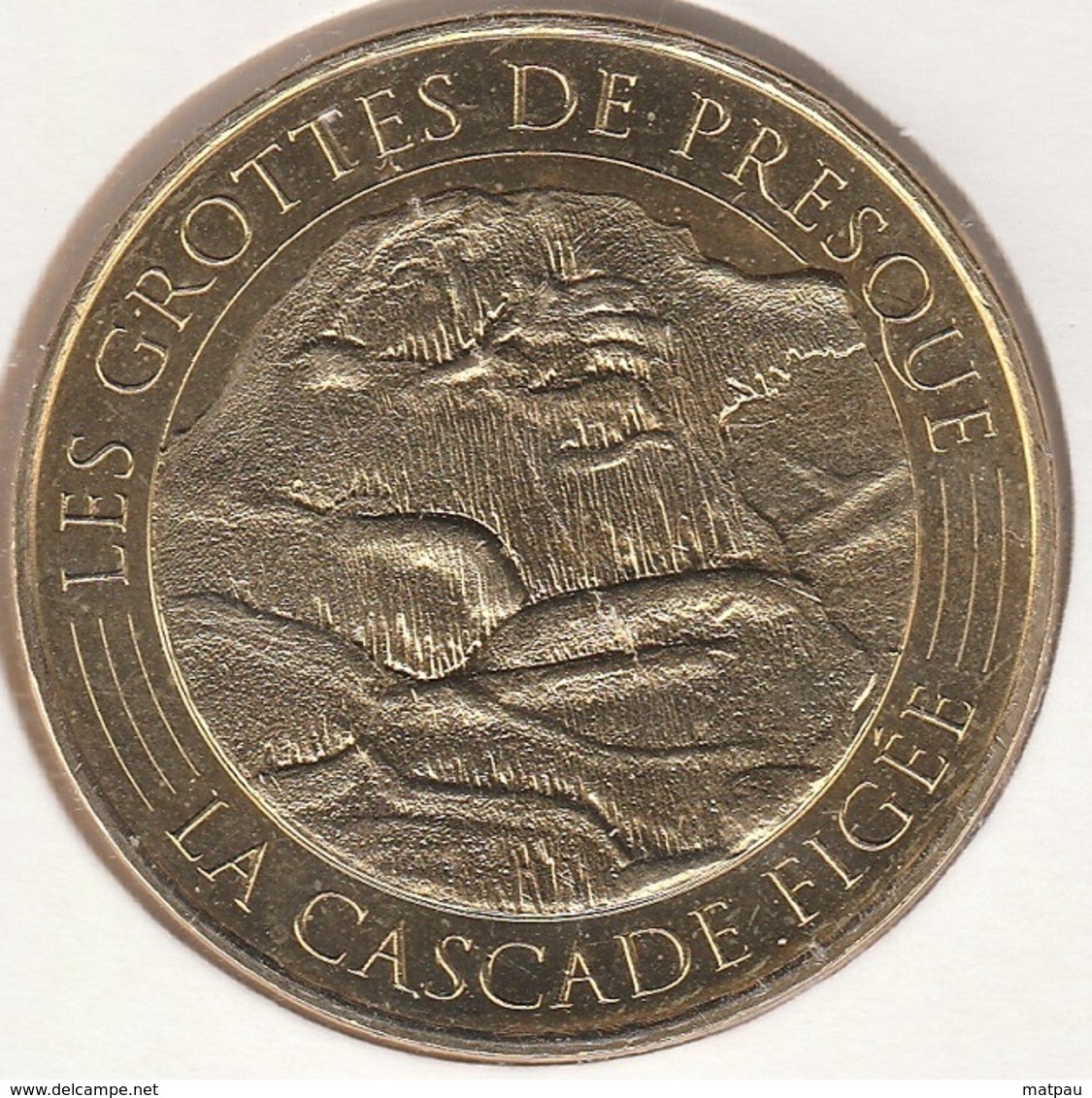 MONNAIE DE PARIS 46 SAINT-MEDARD DE PRESQUE Grotte De Presque - La Cascade Figée 2016 - 2016