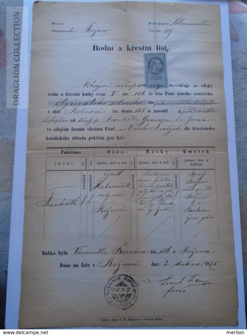 ZA185.7  Old Document Czechia - Olomuc -ROZNOV  Frantisek Halamicek 1875 - Birth & Baptism