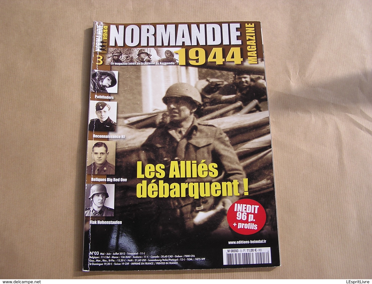 NORMANDIE Magazine N° 3 Guerre 40 45 Débarquement Pathfinders Flak Hohenstaufen Armmé Allemande SS Panzer Seine Omaha - Guerre 1939-45