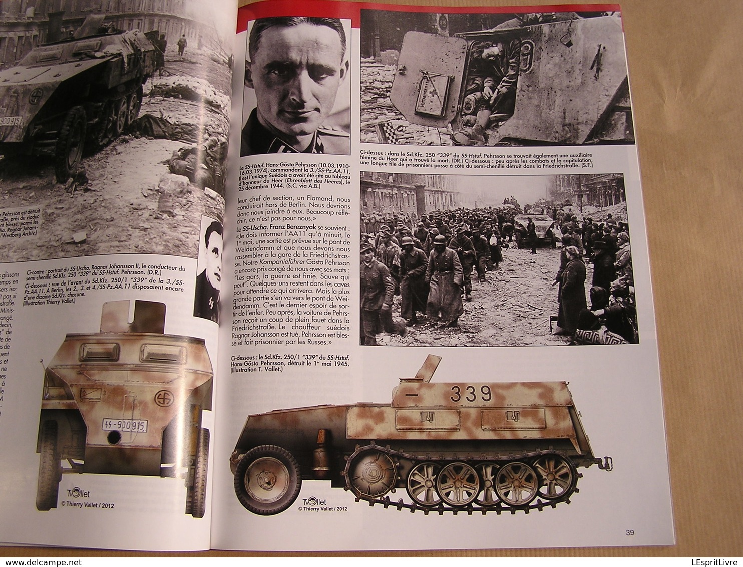 39 45 Magazine Spécial N° 300 Guerre 40 45 Berlin 1945 Hanna Reitsch Brigades IS-2 Panther Bormann Panzer SS Nordland