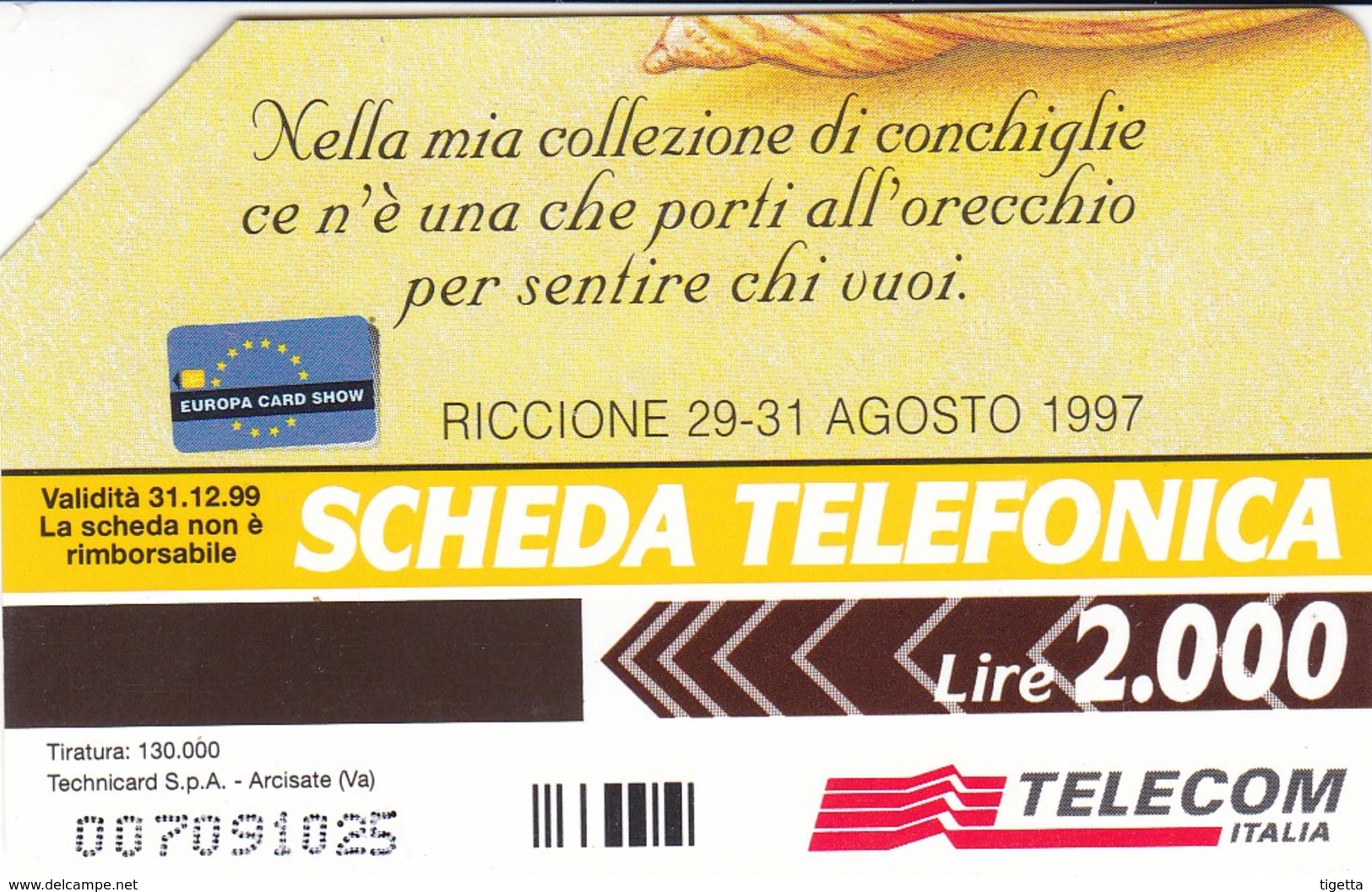 SCHEDA TELEFONICA  EUROPA CARD SHOW 97   SCADENZA 31/12/1999 USATA - Pubbliche Speciali O Commemorative