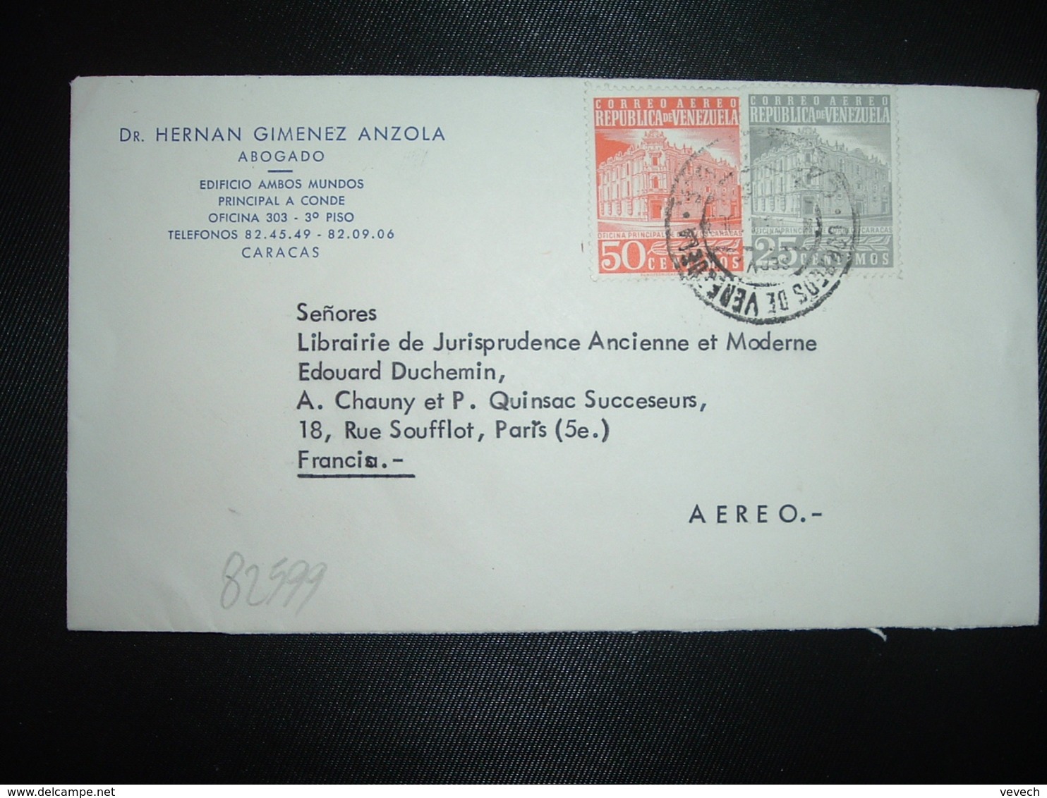 LETTRE Par AVION Pour FRANCE TP CORREOS CARACAS 50c + 25c OBL.? AGO 1963 + DR HERNAN GIMENEZ ANZOLA ABOGADO CARACAS - Venezuela