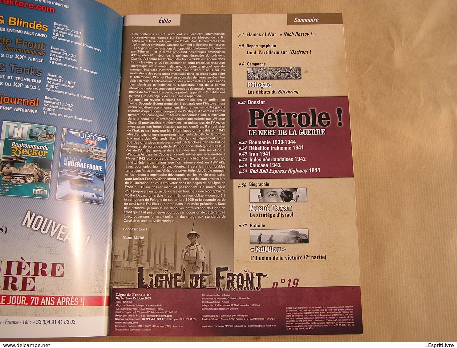 LIGNE DE FRONT N° 19 Guerre 40 45 Pétrole Afrique Irak Iran Indes Caucase Russie Pologne Fall Blau Moshé Dayan Red Ball - Guerre 1939-45