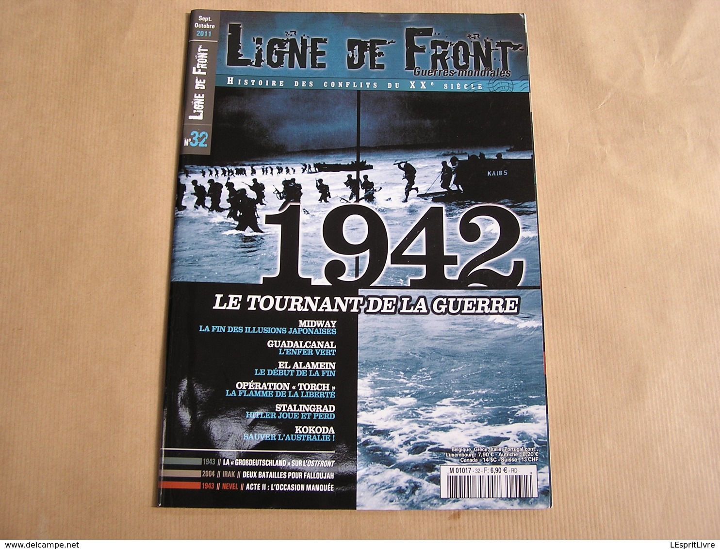 LIGNE DE FRONT N° 32 Guerre 40 45 Midway Guadalcanal El Alamein Afrique Opération Torch Kokoda Stalingrad Japon US - Guerre 1939-45