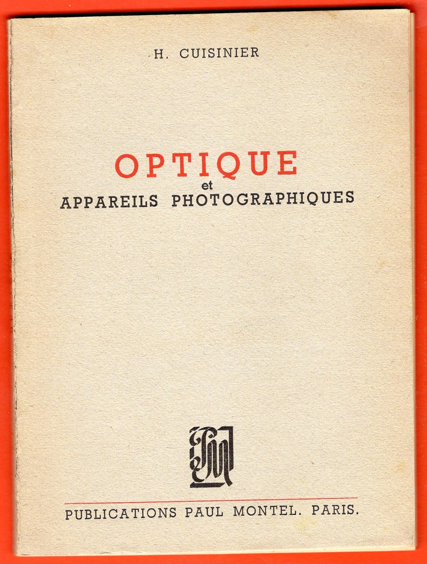 H. CUISINIER - OPTIQUE ET APPAREILS PHOTOGRAPHIQUES - 1946 - Photographs