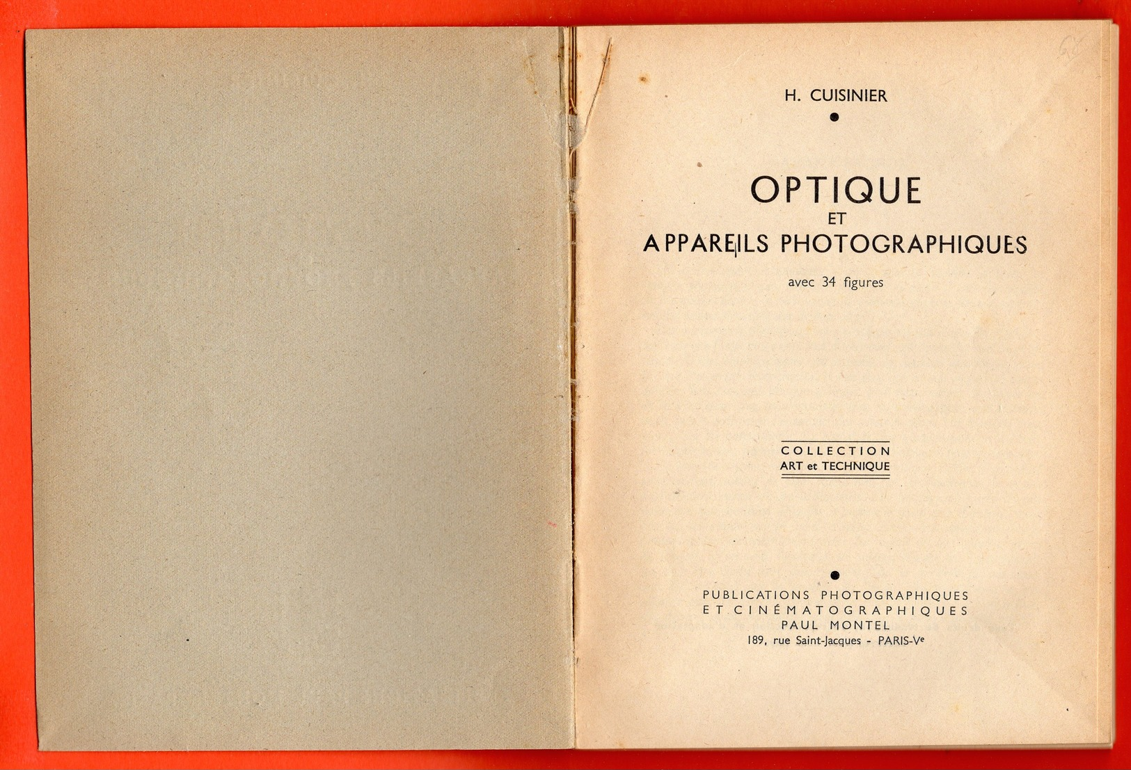 H. CUISINIER - OPTIQUE ET APPAREILS PHOTOGRAPHIQUES - 1946 - Photographie